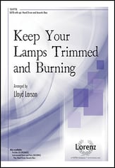 Keep Your Lamps Trimmed and Burning SATB choral sheet music cover